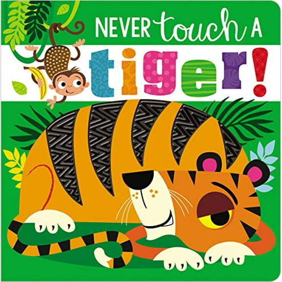 Pre-Owned Never Touch a Tiger! Paperback