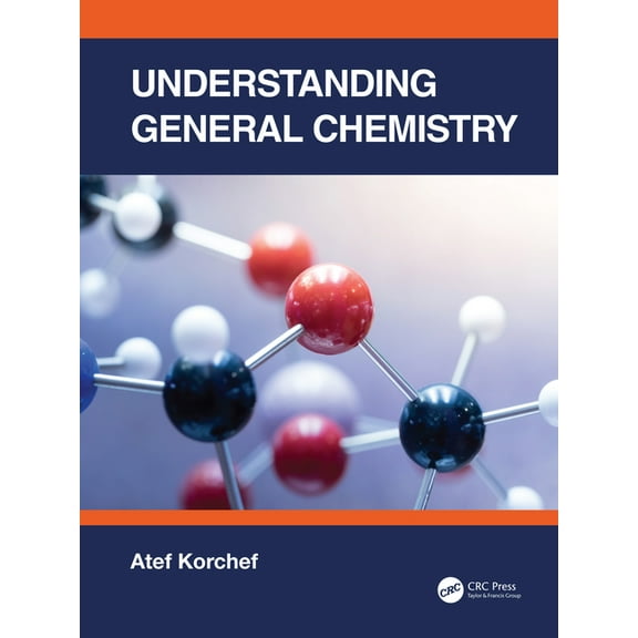 Understanding General Chemistry, (Paperback)