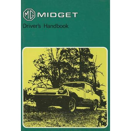 MG Midget: Driver's Handbook : Mark III (GAN 6)