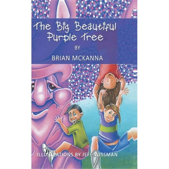 The Big Beautiful Purple Tree, (Hardcover)