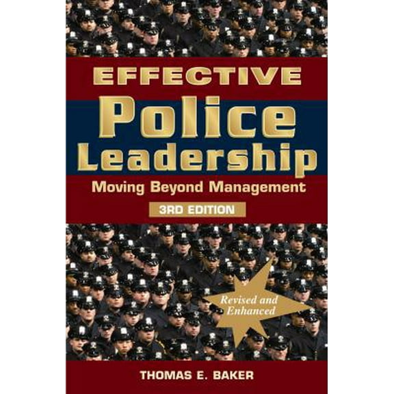Pre-Owned Effective Police Leadership - 3rd Edition (Paperback) 160885020X 9781608850204