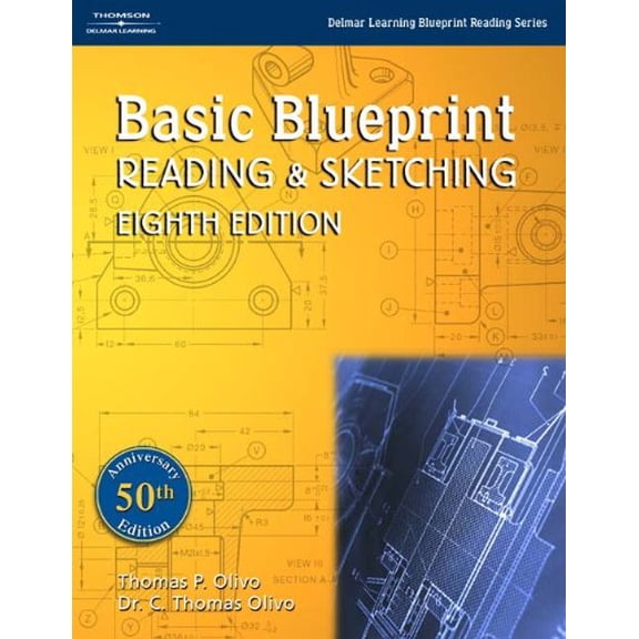 Pre-Owned Basic Blueprint Reading and Sketching Paperback Thomas P. Olivo, C. Thomas Olivo