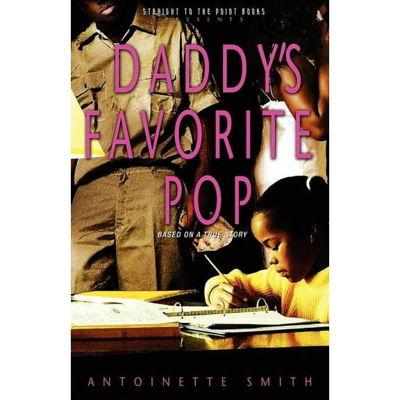 Daddy's Favorite Pop, (Paperback)
