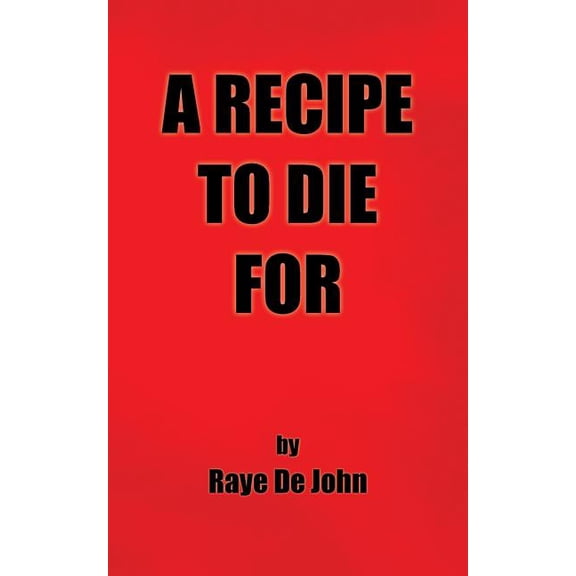 A Recipe to Die for, (Paperback)
