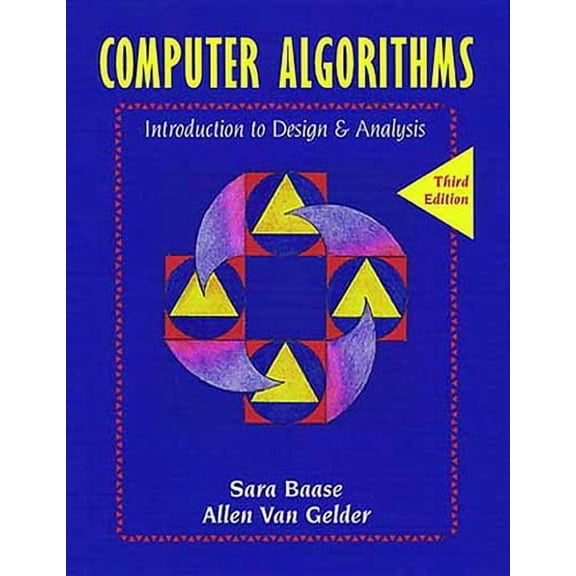 Computer Algorithms: Introduction to Design and Analysis, (Paperback)