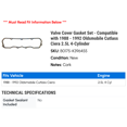 thumbnail image 2 of Valve Cover Gasket Set - Compatible with 1988 - 1992 Oldsmobile Cutlass Ciera 2.5L 4-Cylinder 1989 1990 1991, 2 of 2