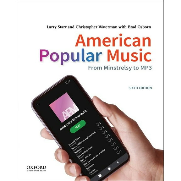 American Popular Music: From Minstrelsy to MP3, (Paperback)