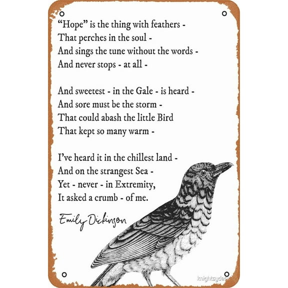8 x 12 in Metal Tin Sign - Hope is the thing with feathers' Emily Dickinson Inspirational Poem Poster Vintage Metal Sign Tin Sign 12 x 8 Inches
