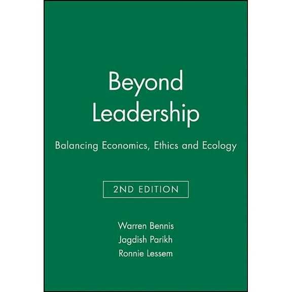 Developmental Management Beyond Leadership: Balancing Economics, Ethics and Ecology, (Paperback)