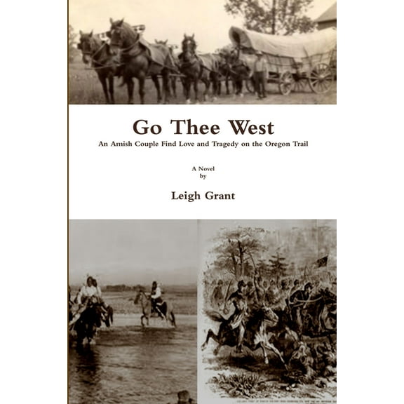 Go Thee West (Paperback)