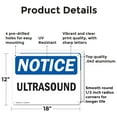 thumbnail image 2 of (2 Pack) Ultrasound OSHA Notice Sign 18 Inch X 12 Inch Indoor / Outdoor Rust-Free Aluminum Metal Signs for Workplace, Workshop, and Construction Site, Made in the USA, 2 of 8