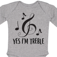 thumbnail image 4 of Inktastic Funny Music Yes Im Treble Boys or Girls Long Sleeve Baby Bodysuit, 4 of 5
