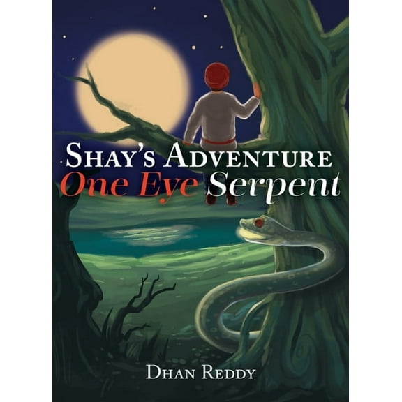 Shay's Adventure: One Eye Serpent, (Hardcover)