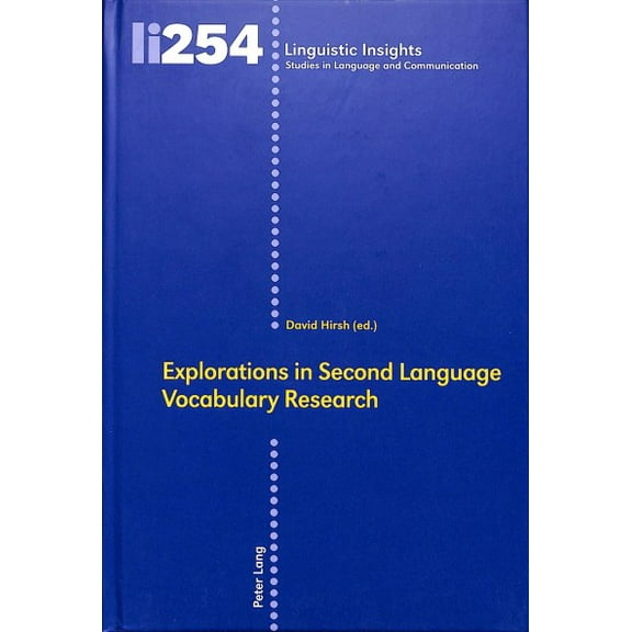 Linguistic Insights: Explorations in Second Language Vocabulary Research (Hardcover)