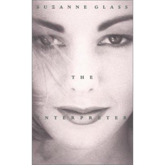 Pre-Owned The Interpreter: A Novel (Hardcover) 1586420038 9781586420031