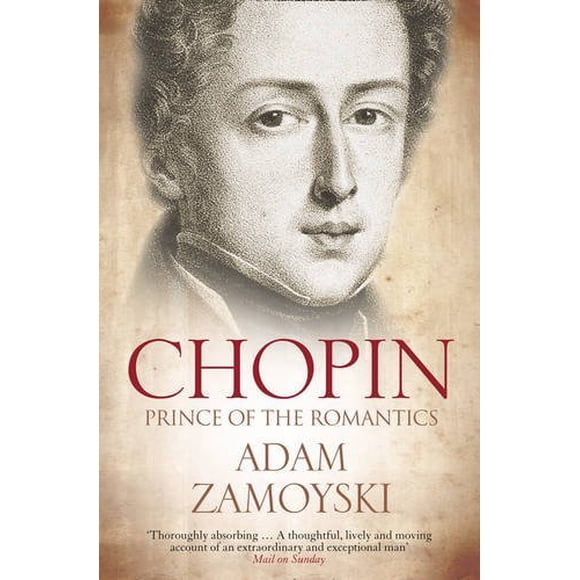 Chopin: Prince of the Romantics