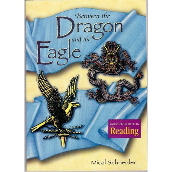 Pre-Owned The Nation's Choice: Theme Paperbacks Challenge Level Theme 4 Grade 6 Between the Dragon & the Eagle
