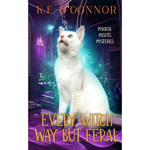Magical Misfits Mysteries Every Witch Way but Feral, Book 8, (Paperback)