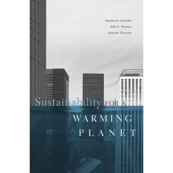 Sustainability for a Warming Planet (Hardcover)