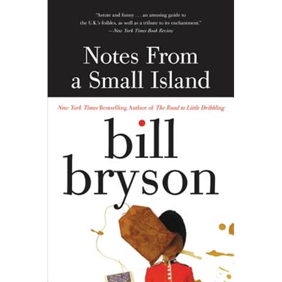 Pre-Owned Notes from a Small Island (Paperback) 0380727501 9780380727506