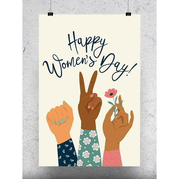 Happy Women's Day! Hands Up Poster -Image by Shutterstock