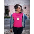 thumbnail image 2 of Give This World Good Energy T-Shirt Women -Image by Shutterstock, Female 5X-Large, 2 of 4
