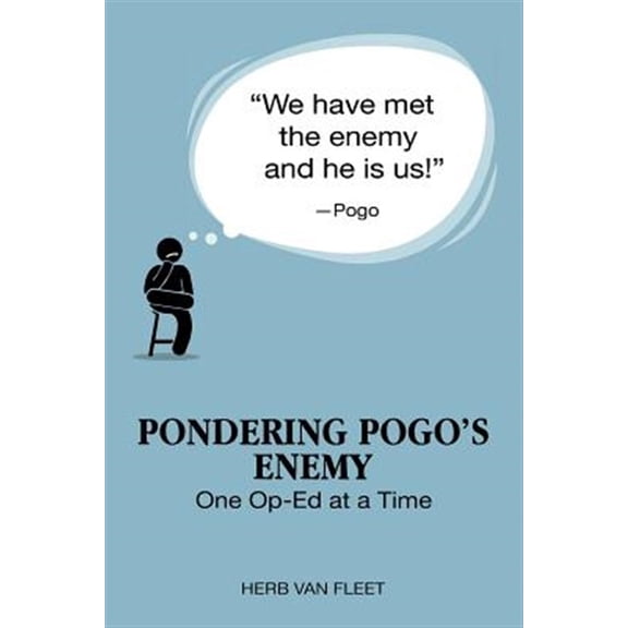 Pre-Owned Pondering Pogo's Enemy: One Op-Ed at a Time