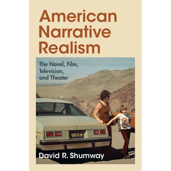 Cambridge Studies in American Literature American Narrative Realism, Book 199, (Hardcover)