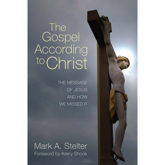 The Gospel According to Christ (Hardcover)