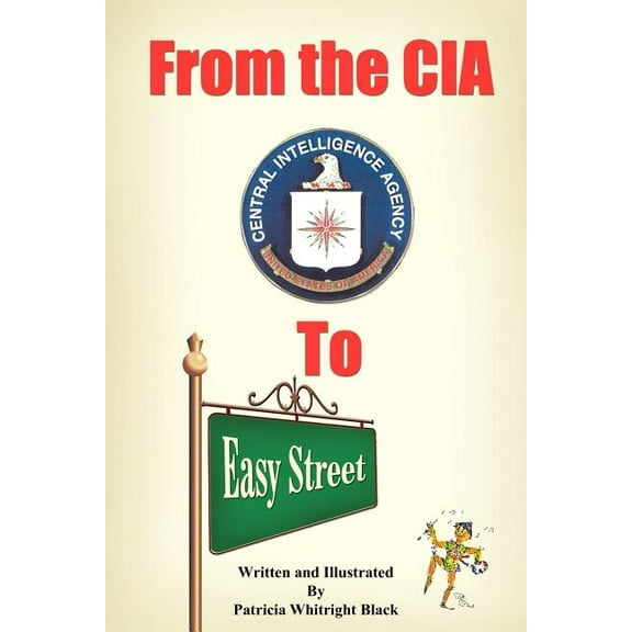 From The Cia To Easy Street