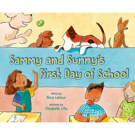 Sammy and Sunny's First Day of School, (Hardcover)