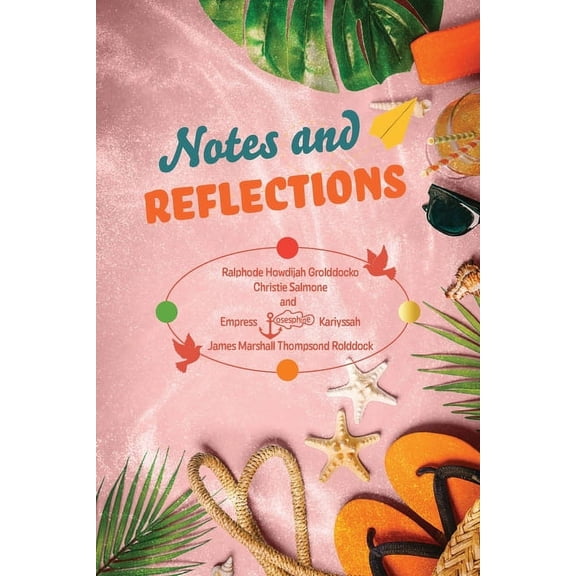 Notes and Reflections: Book 3, (Paperback)