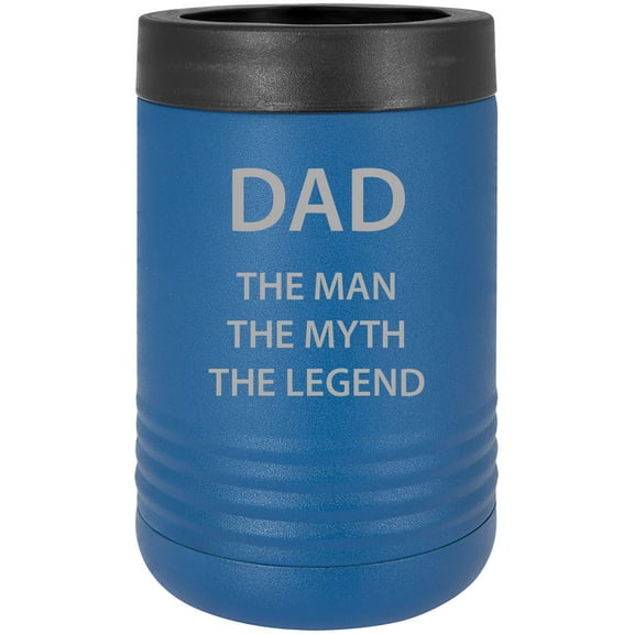 Dad - The Man The Myth The Legend - Stainless Steel Engraved Insulated Beer Beverage Holder Can Cooler, Blue