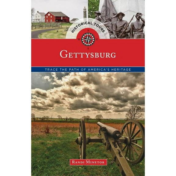 Touring History: Historical Tours Gettysburg : Trace the Path of America's Heritage (Paperback)