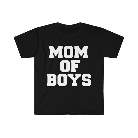 Mom of Boys  Unisex T-shirt S-3XL Mother 's Day Mom of sons Mama
