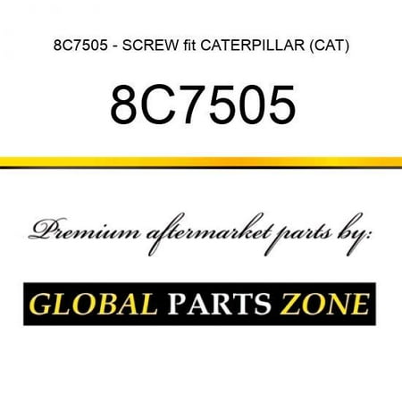 

8C7505 - SCREW fit CATERPILLAR (CAT)