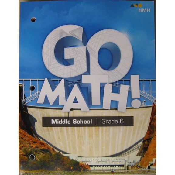 Go Math! StA, Go Math! StA Student Interactive Worktext Grade 6 2018