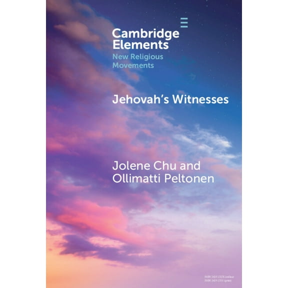 Elements in New Religious Movements Jehovah's Witnesses, (Hardcover)