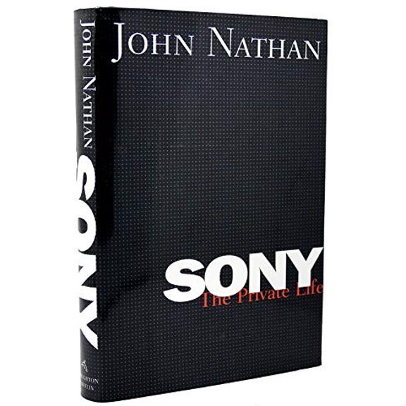 Pre-Owned Sony: The Private Life (Hardcover) 0395893275 9780395893272