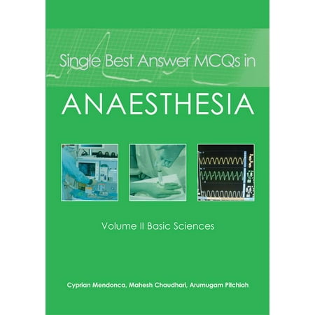 UPC: 9781903378830 | Single Best Answer McQs in Anaesthesia : Volume II Basic Sciences (Paperback)