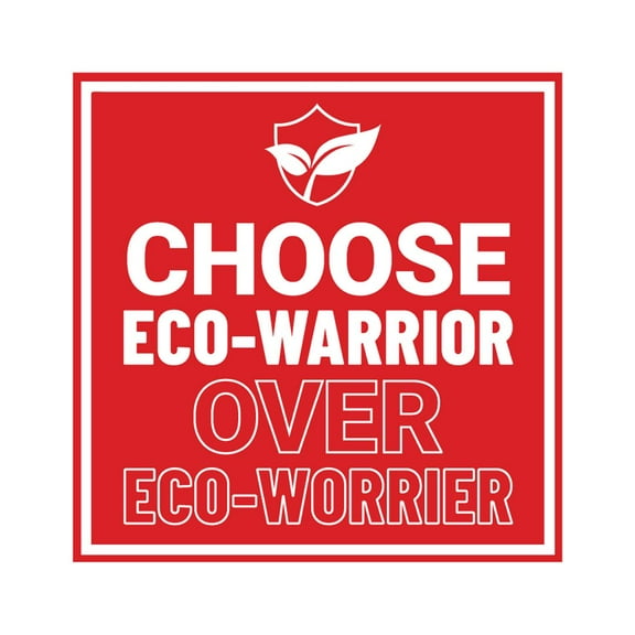 Signs ByLITA Square Choose Eco-Warrior over Eco-Worrier Sign (Red) - Large