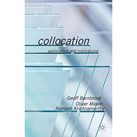 Collocation: Applications and Implications, (Paperback)