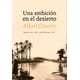thumbnail image 1 of UNA AMBICION EN EL DESIERTO PEPITAS DE CALABAZA ALBERT COSSERY, 1 of 2