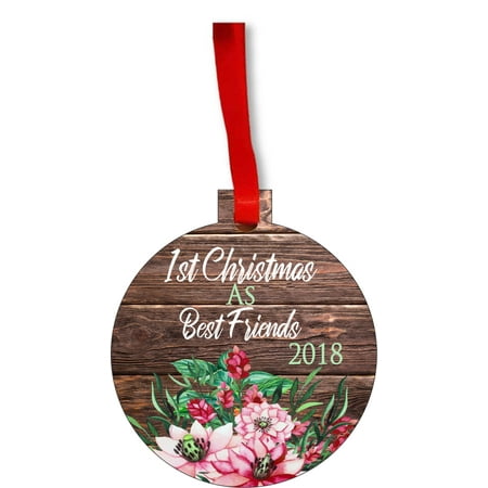 1st Christmas as Best Friends 2019 Round Shaped Flat Hardboard Christmas Ornament Tree Decoration - Unique Modern Novelty Tree Décor (Best Mens Wingtips 2019)