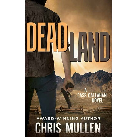 Western Series Level I (24) Dead Land: Cass Callahan, (Hardcover)