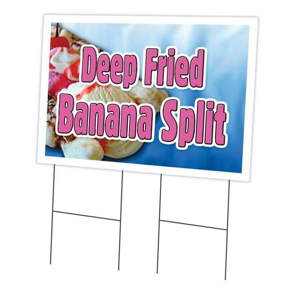 SignMission C-2436 Deep Fried Banana Spli 24 x 36 Po Deep Fried Banana Spli Yard Signe et Pieu