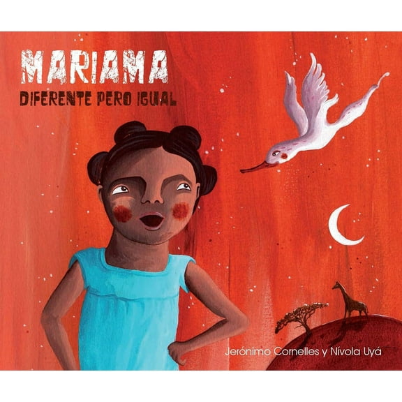 Mariama - Diferente Pero Igual (Mariama - Different But Just the Same), (Paperback)