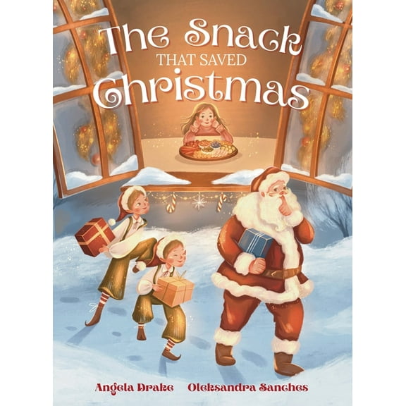 The Snack That Saved Christmas, (Hardcover)