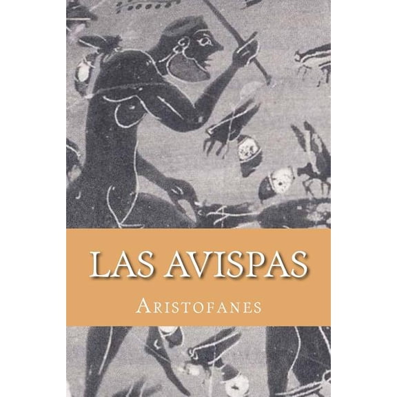 Las Avispas (Spanish Edition) (Paperback)