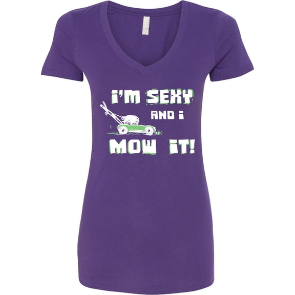 Inktastic I'm Sexy and I Mow It Lawnmower Fun Women's V-Neck T-Shirt